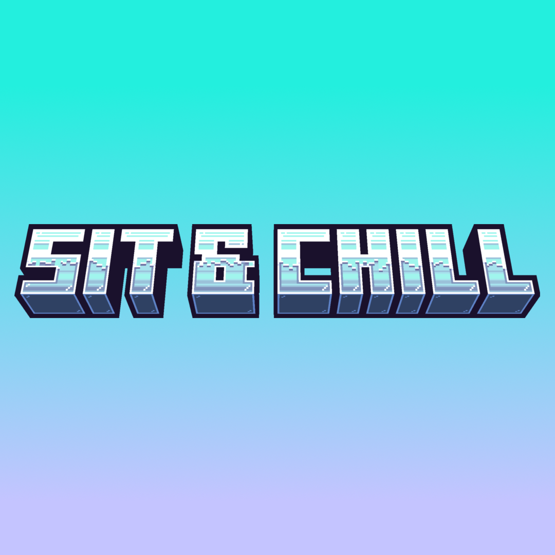 Sit & Chill